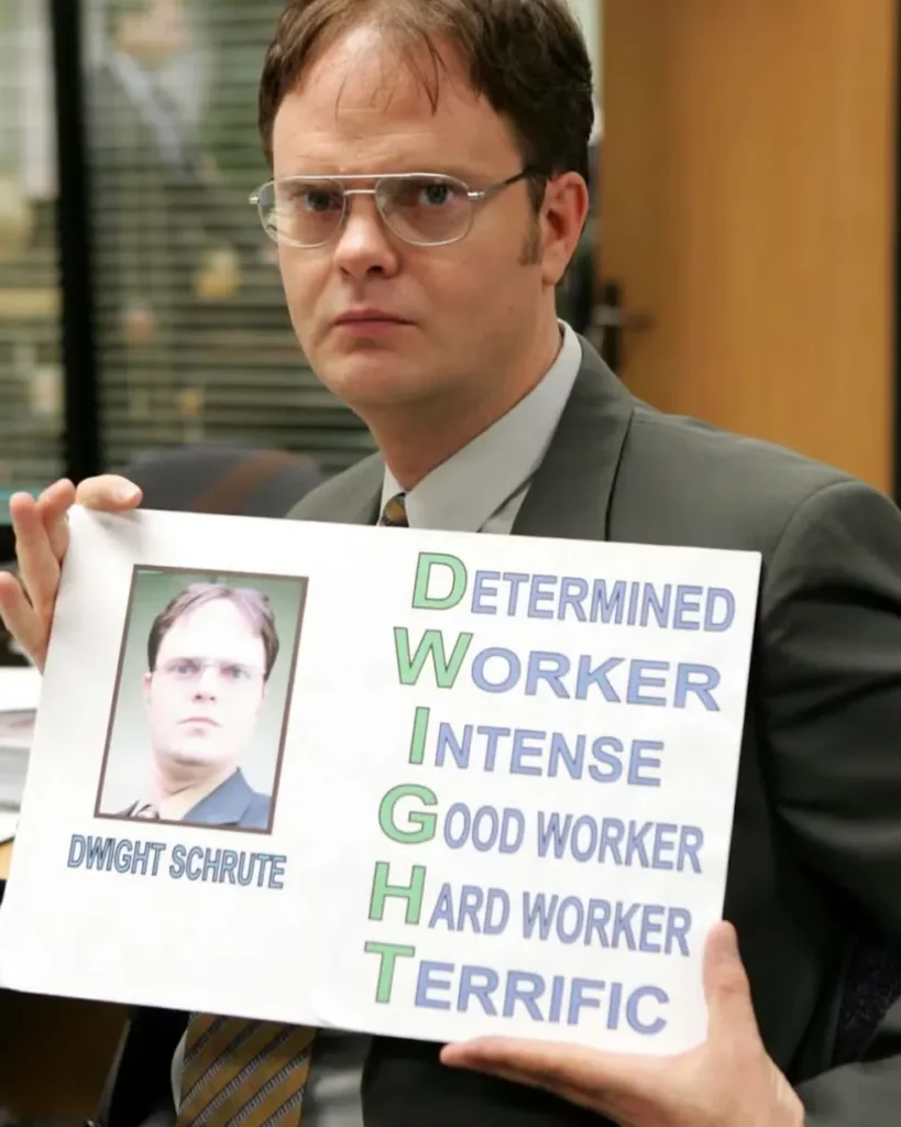 Dwight from The Office
